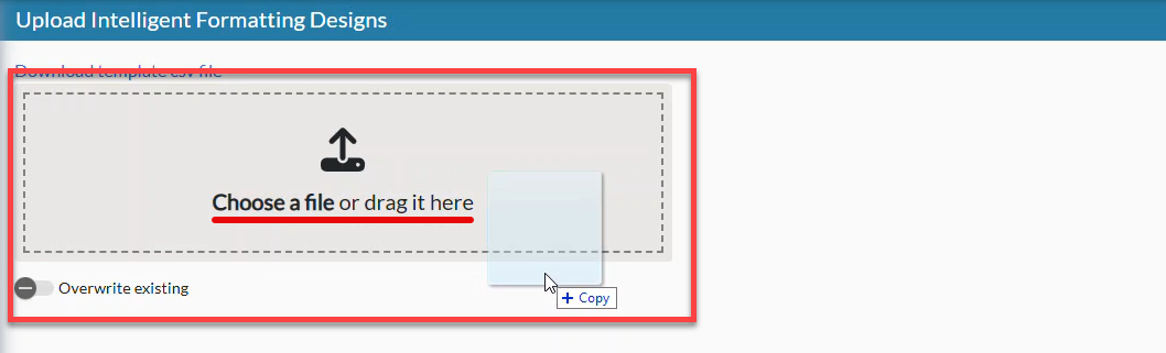 Intelligent Formatting Design-UPLOAD-choose-or-drag.png