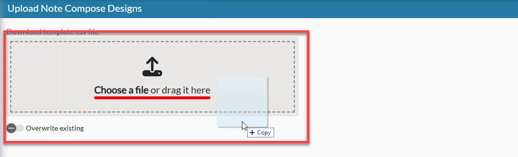 NoteCompose-Designer-UPLOAD-choose-or-drag.png