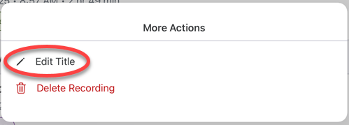 voice-iOS-VoiceAssistant-more-actions-edit-title.PNG