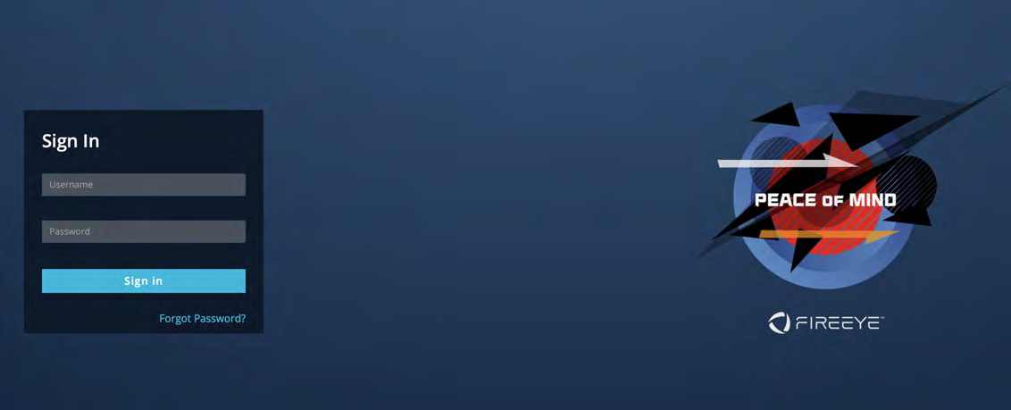 Dark blue login screen with a Sign In form on the left and a FireEye Peace of Mind logo/graphic on the right.
