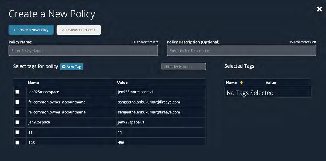Dark-themed Create a New Policy dialog screenshot showing fields for Policy Name, Policy Description, tag selection list on the left, and selected tags area on the right.