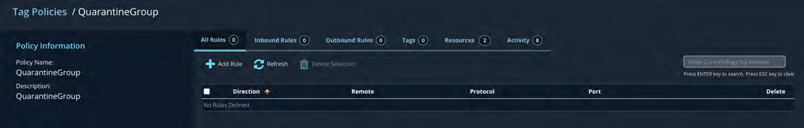 Tag Policies / QuarantineGroup policy information header screenshot showing the policy overview in a dark UI