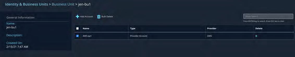 Dashboard screenshot showing breadcrumb Identity & Business Units Business Unit jen-bu1, left panel with General Information (Name: jen-bu1, Description, Created On: 2/15/21 7:47 AM), and main panel listing accounts with Add Account and Bulk Delete buttons
