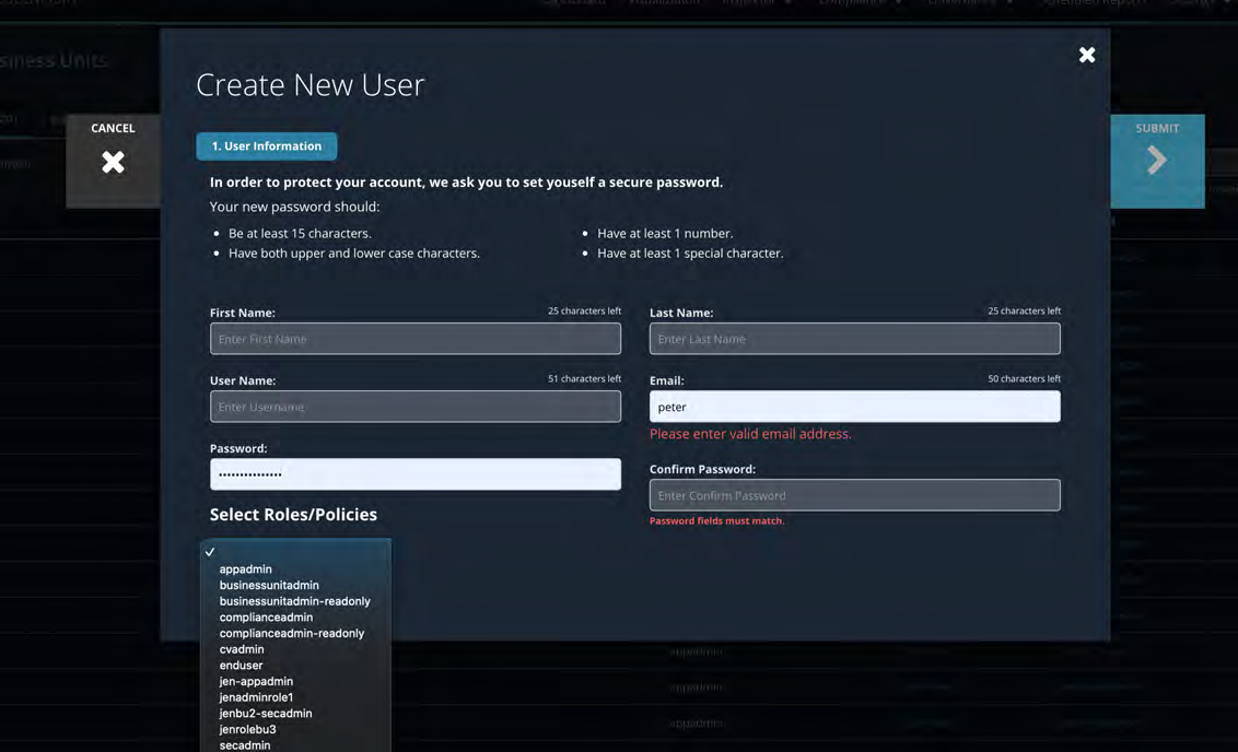 Modal dialog titled Create New User showing a dark-themed form with password rules, fields for First Name, Last Name, User Name, Email (contains peter with a validation error), Password and Confirm Password, and a Select Roles/Policies dropdown list