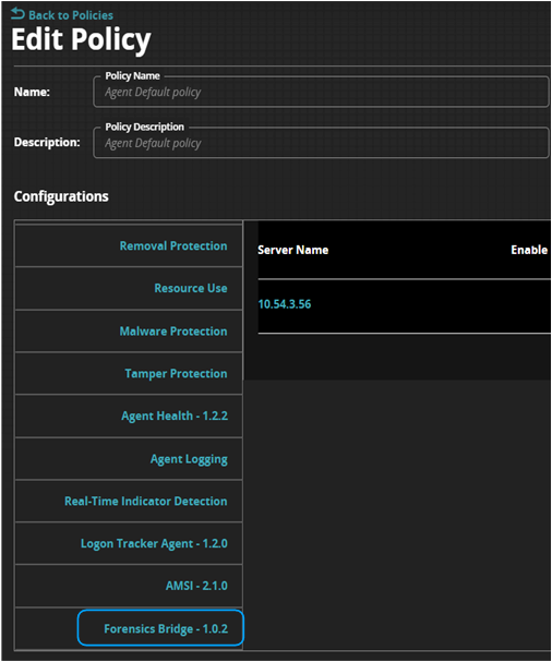 Edit Policy Web UI screenshot showing the configurations panel and a highlighted module entry (Forensics Bridge) with its toggle/button