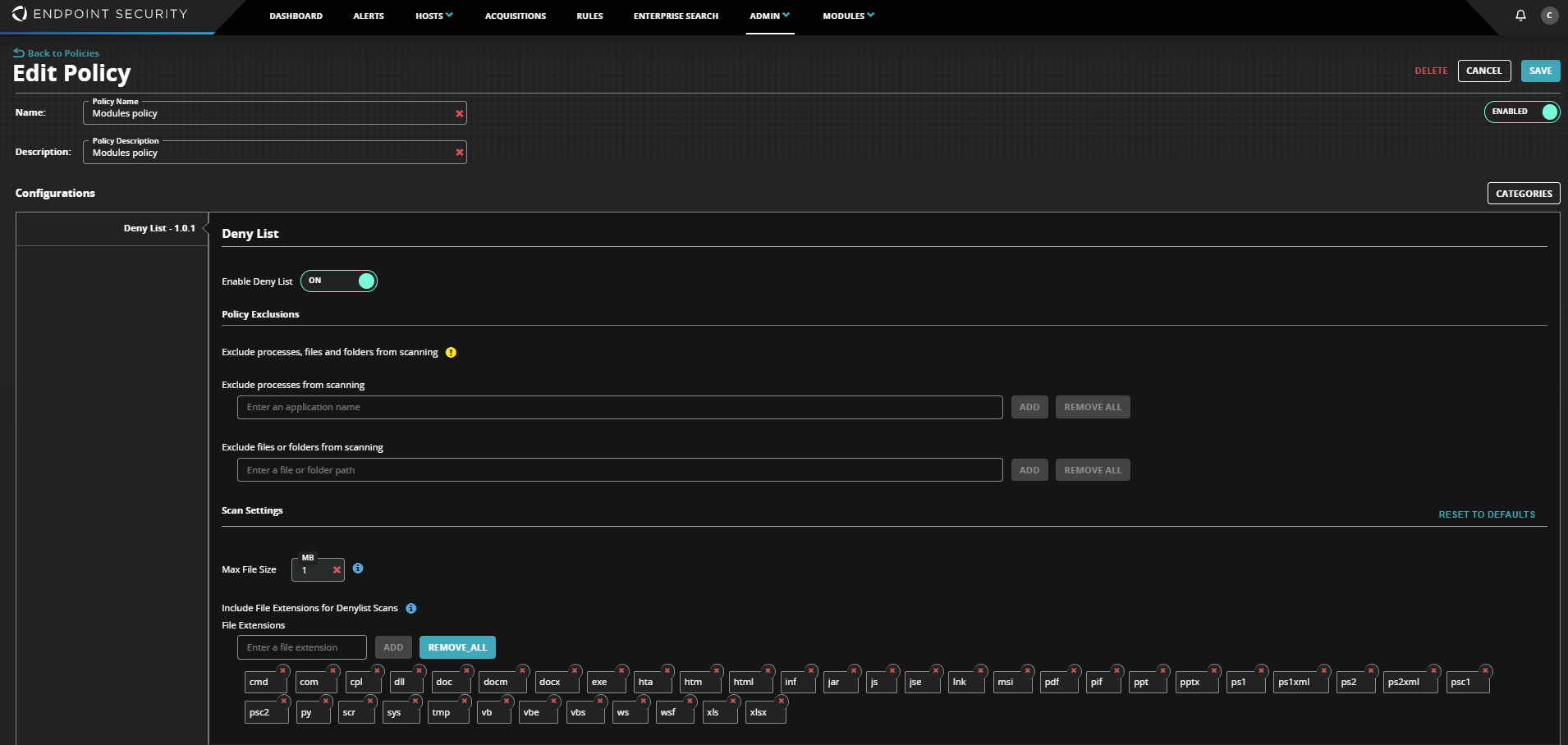 Screenshot of Endpoint Security Edit Policy page in a dark-themed web UI showing the title Edit Policy; fields labeled Name: Modules policy and Description: Modules policy; a Deny List configuration panel with the heading Deny List, a toggle showing Enable Deny List ON, section titles Policy Exclusions and Exclude processes, files and folders from scanning, input placeholders Enter an application name and Enter a file or folder path, a Scan Settings section showing Max File Size MB, a section Include File Extensions for Denylist Scans and label File Extensions with many extension chips, buttons labeled ADD, REMOVE ALL, RESET TO DEFAULTS, and top action buttons DELETE, CANCEL, SAVE.