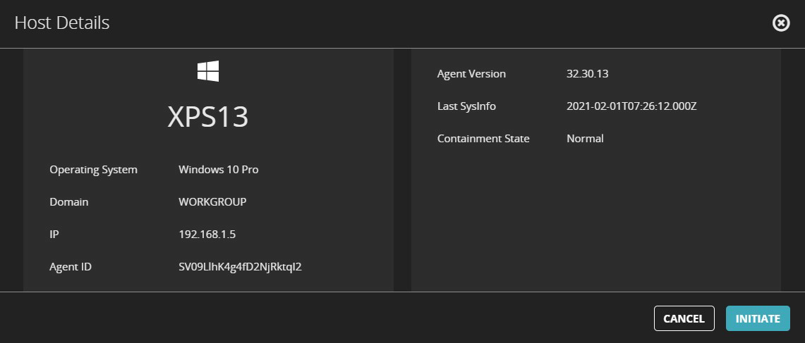 Host Details modal screenshot showing host name XPS13 in large text, left column with Operating System Windows 10 Pro, Domain WORKGROUP, IP 192.168.1.5, Agent ID value, and right column with Agent Version 32.30.13, Last SysInfo timestamp 2021-02-01T07:26:12.000Z and Containment State Normal; dark themed UI with bottom CANCEL and INITIATE buttons