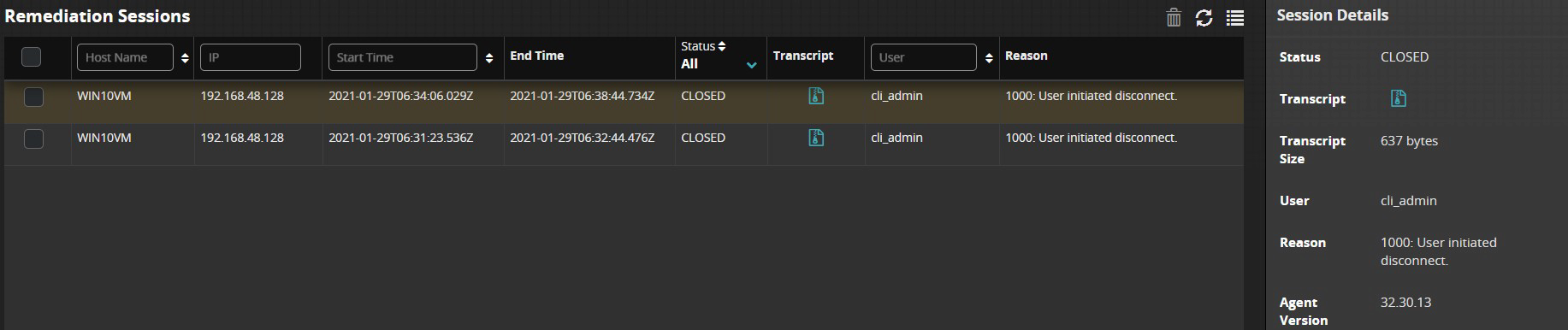 Remediation Sessions grid screenshot showing two session rows with columns Host Name, IP, Start Time, End Time, Status, Transcript, User, Reason, and a Session Details panel on the right