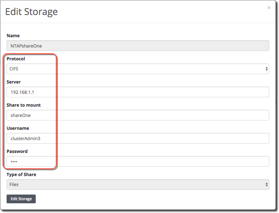 Edit Storage dialog screenshot. The dialog title Edit Storage is visible with form fields including Name showing NTAPshareOne; Protocol set to CIFS; Server showing 192.168.1.1; Share to mount showing shareOne; Username showing clusterAdmin3; a masked Password field; Type of Share set to Files; and an Edit Storage button at the bottom. A red rounded highlight appears along the left side of the form fields in the screenshot.