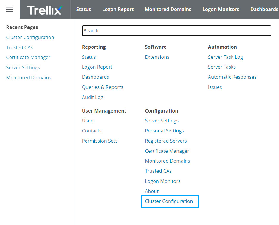 Trellix web interface menu showing 'Cluster Configuration' option highlighted in the left Recent Pages menu and the top navigation with Status, Logon Report, Monitored Domains, Logon Monitors, Dashboards