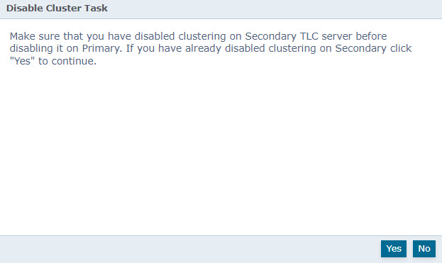 Dialog titled Disable Cluster Task showing a dialog header and a light-blue footer with Yes and No buttons on the right