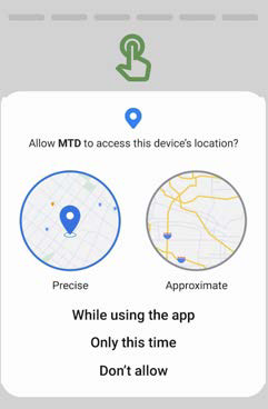 Android permissions dialog showing a prompt Allow MTD to access this device's location? with two circular illustrations labeled Precise and Approximate and options including While using the app, Only this time, and Don't allow.