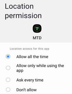 Location permission settings screen for MTD showing radio button options with Allow all the time selected at the top of the list.