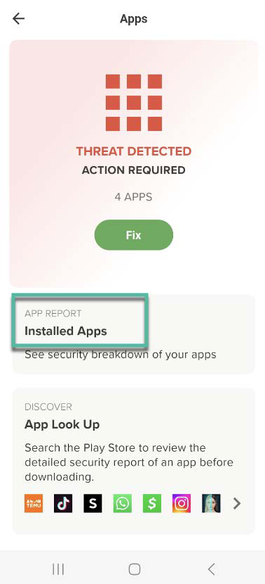 Smartphone screenshot showing the Apps screen. A card labeled Installed Apps is outlined in green; above it a red grid icon and the text THREAT DETECTED ACTION REQUIRED with a green Fix button are visible.
