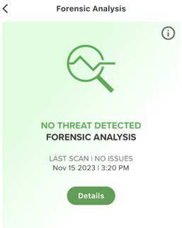 Forensic Analysis tile showing a green gradient card with a magnifying-glass/graph icon, text NO THREAT DETECTED FORENSIC ANALYSIS, scan timestamp and a green Details button