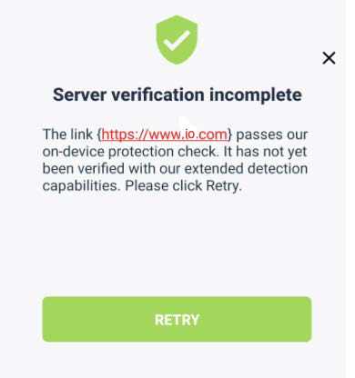 Pop-up dialog titled Server verification incomplete showing a shield icon at the top, explanatory text that references a URL, and a large green RETRY button; small close (×) icon at the top-right