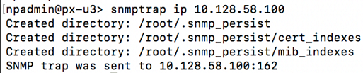 Terminal screenshot showing output of the snmptrap command, with created directories (/root/.snmp_persist, cert_indexes, mib_indexes) and the message SNMP trap was sent to 10.128.58.100:162.