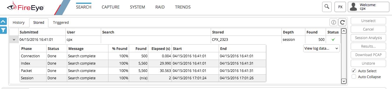 FireEye PX Web UI Stored tab screenshot showing a stored search entry (CPX_2323) and the results table with Phase, Status, Message, % Found, Found, Elapsed (s), Start, End and right-side action buttons (Unselect, Cancel, Session Analysis, Results, Download PCAP).