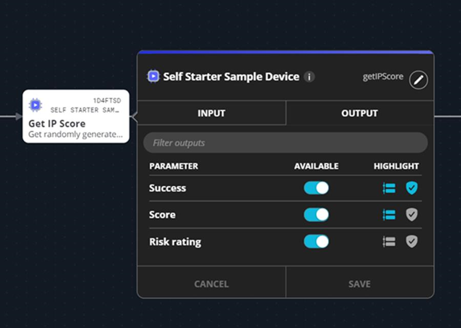 Output tab of the Self Starter Sample Device dialog showing a table of PARAMETERS with toggles in the AVAILABLE column; visible rows include Success, Score, and Risk rating, with Cancel and Save buttons at the bottom, on a dark dotted canvas background.
