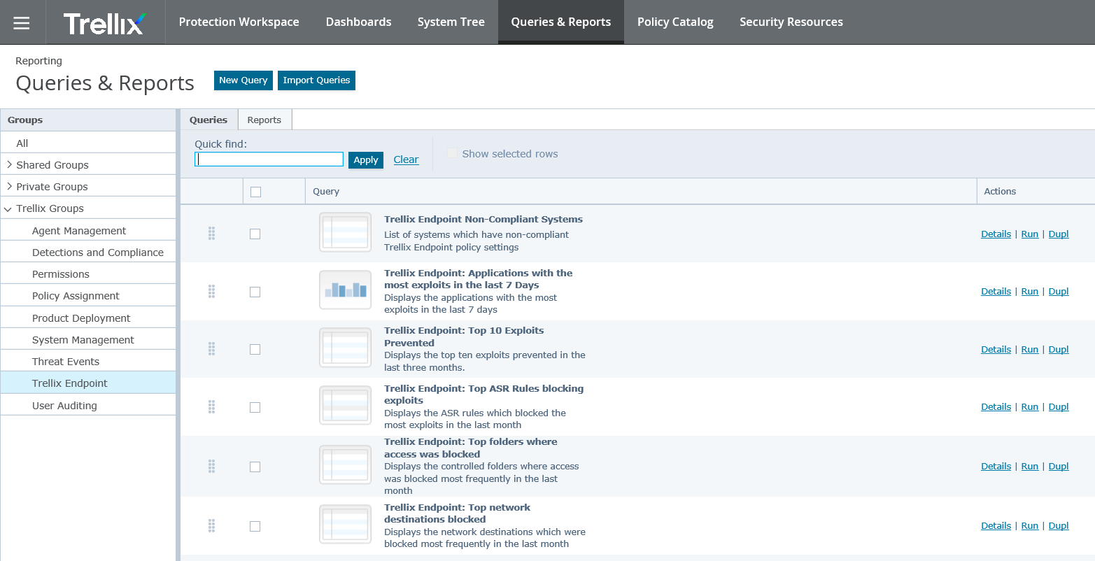 Screenshot of the Trellix ePO Queries & Reports interface. The image shows the top application header with menu items (Protection Workspace, Dashboards, System Tree, Queries & Reports, Policy Catalog, Security Resources), a left navigation pane listing Groups including Trellix Groups and Trellix Endpoint highlighted, and the main content area with a Queries & Reports title, New Query / Import Queries buttons, a Quick find search box, and a table of predefined queries (rows with query titles such as Trellix Endpoint Non-Compliant Systems and action links like Details | Run | Dupl). The UI uses grey headers and pale blue row highlights.