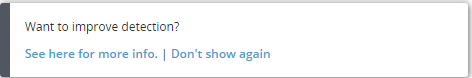CM_NotificationImproveDetectionMsg_scap.PNG
