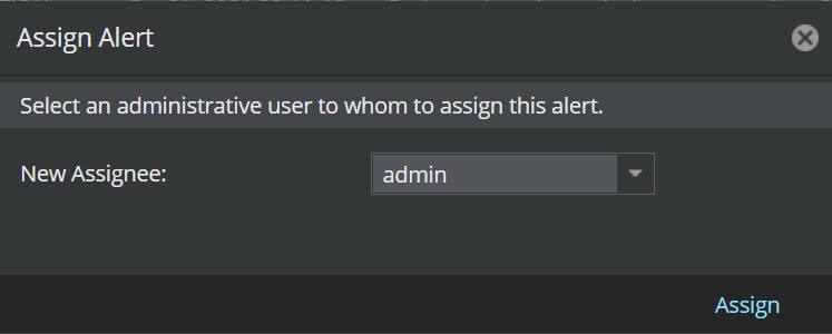 Assign alert to someone else