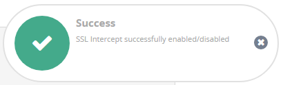 NX_SSL_Intercept_EnableDisableSuccess_scap.png
