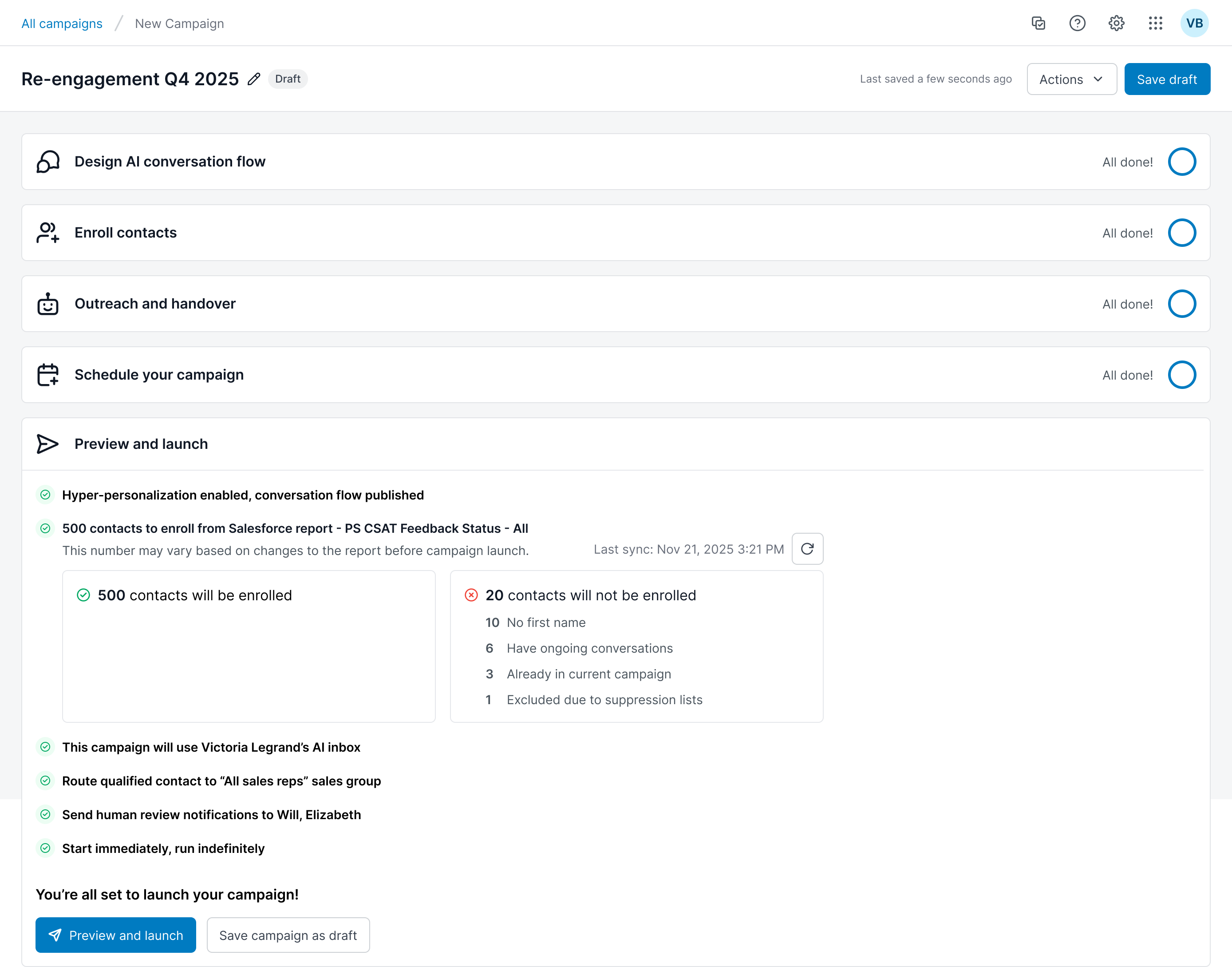 Overview of campaign setup with enrollment details and action items for launch.