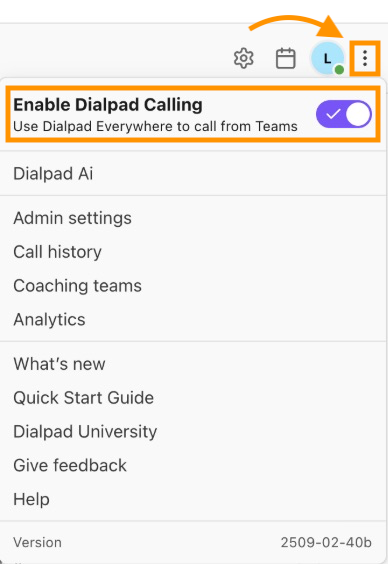 The more options menu highlights the option to enable the Enable Dialpad Calling feature.
