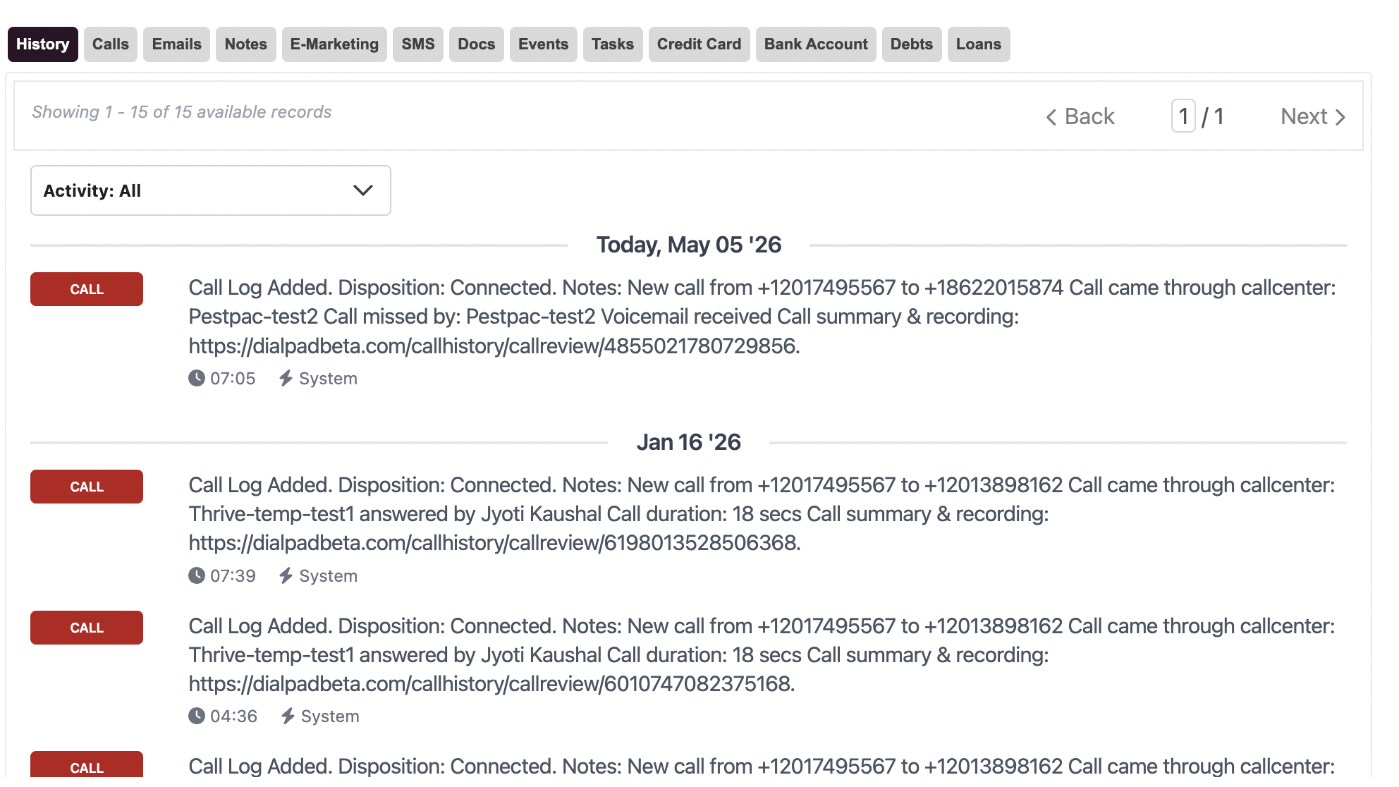 Call log history showing details of recent calls and their dispositions.
