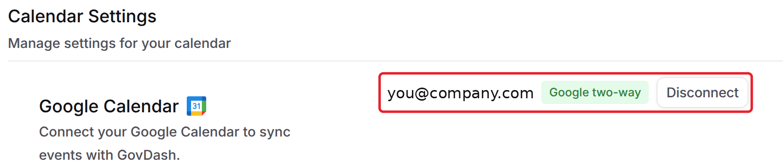 Google Calendar section showing a connected Google account with the Google two-way label and Disconnect button