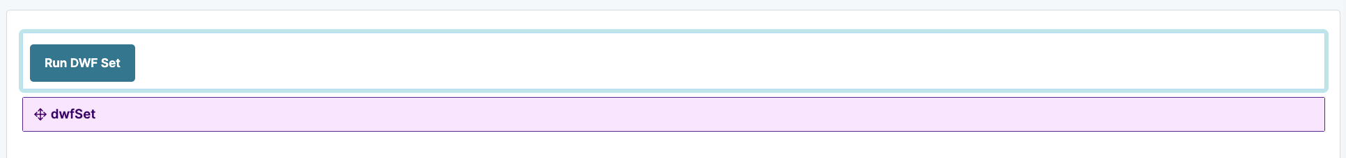 Interface displaying options to run a DWF set and view dwfSet details.