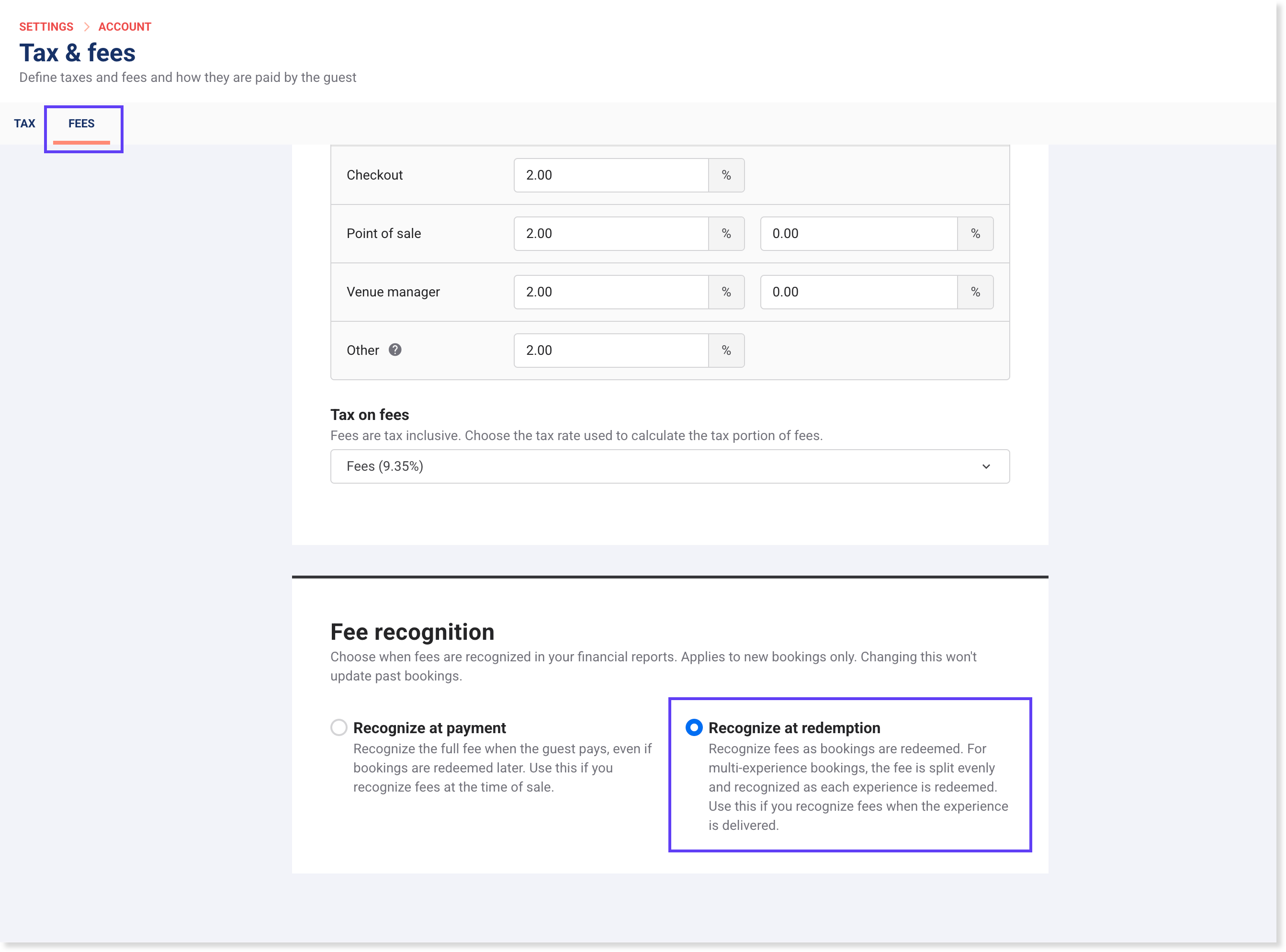 The fee recognition setting on the Fees tab of the Tax and fees page in Venue Manager