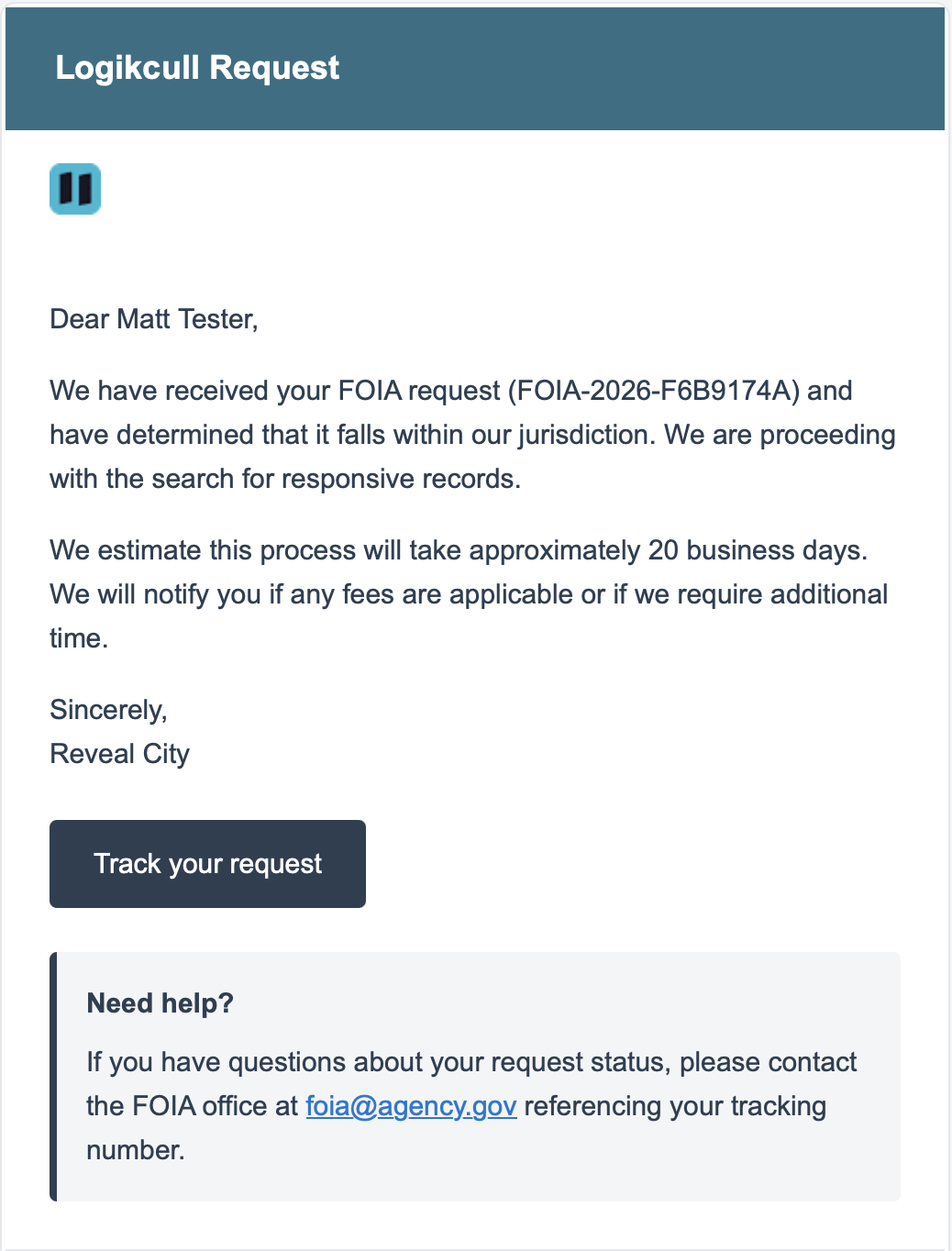 Logikcull request confirmation for FOIA request with tracking information and contact details.