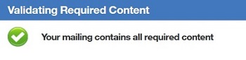The Your mailing contains all required content notification