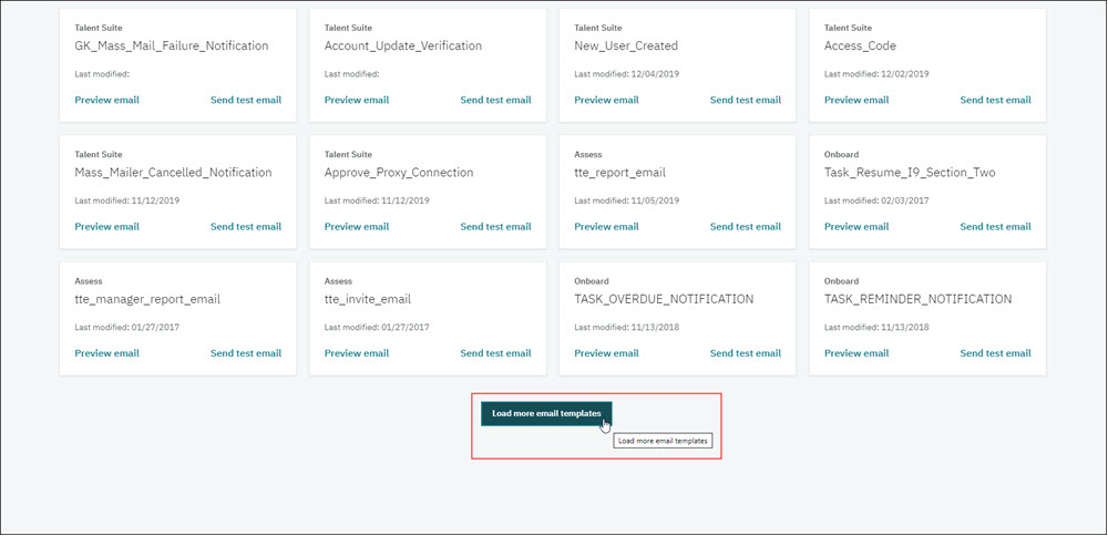 Select Load more email templates to load additional email templates