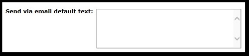 The send via email default text option