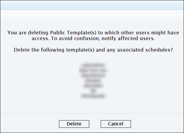 For deleting multiple templates that include both public and private