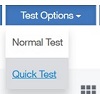 The Quick Test options