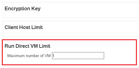 User settting - Run Direct VM Limit