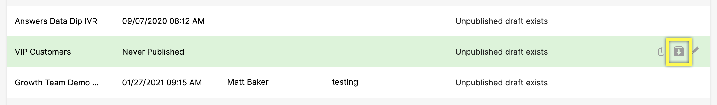 List of unpublished drafts with highlighted VIP Customers entry and action options.