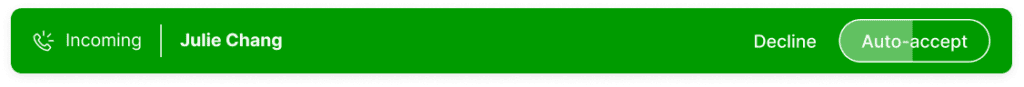 Incoming call notification from Julie Chang with options to decline or auto-accept.