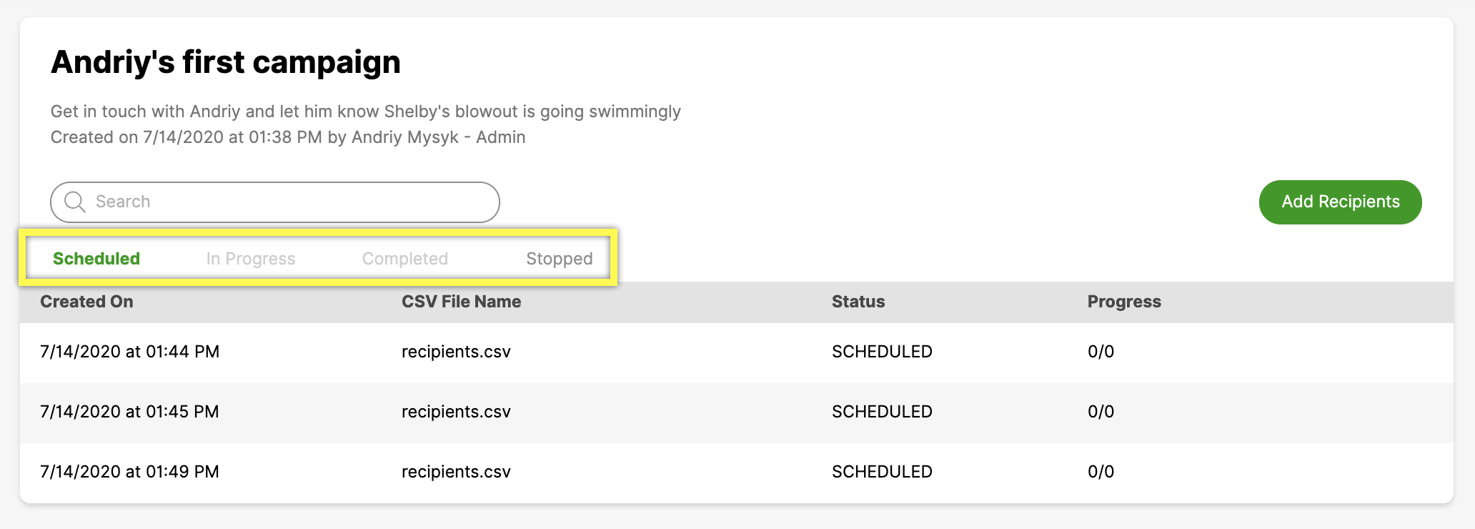 Overview of Andriy's campaign status, highlighting scheduled tasks and CSV file details.