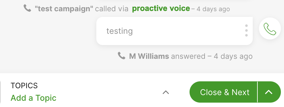 Call log showing a test campaign and proactive voice interaction details.