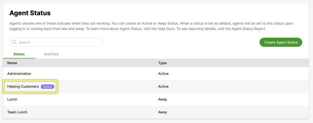 Agent status options with 'Helping Customers' highlighted as the default active status.