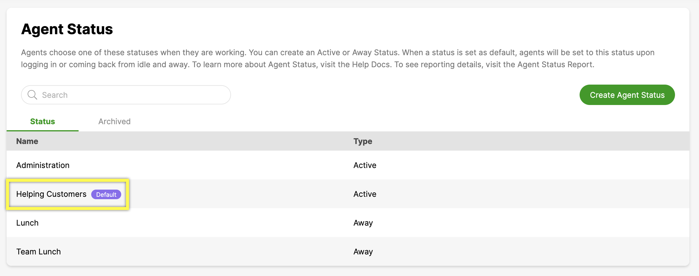 Agent status options including 'Helping Customers' marked as default for active agents.