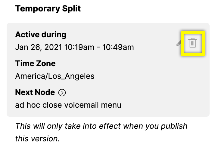 Details of a temporary split including active time and next node information.