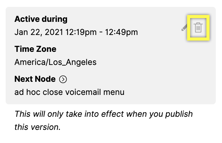 Details of active period, time zone, and next node for voicemail menu.