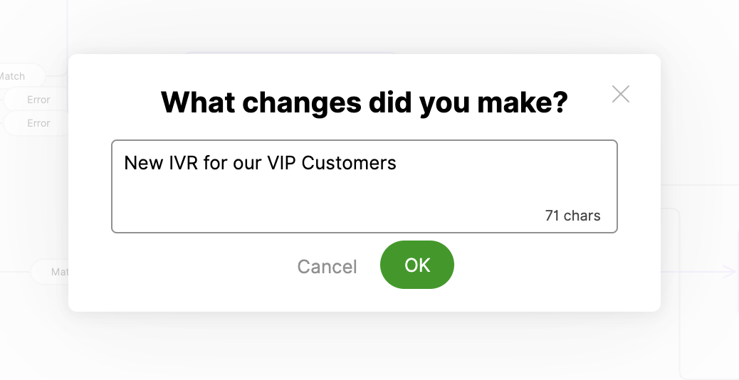 Input field for changes with a prompt about new IVR for VIP customers.