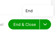 Buttons labeled 'End' and 'End & Close' for user interface actions.